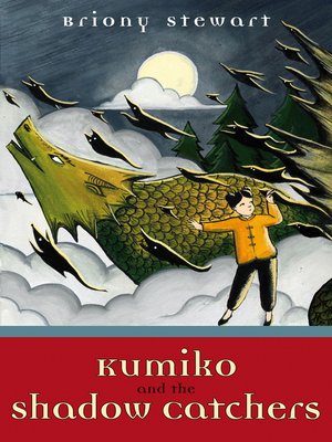 cover image of Kumiko and the Shadow Catchers